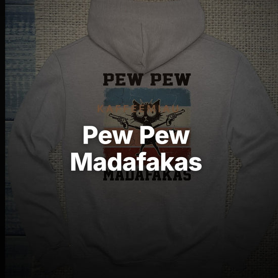 Pew Pew Madafakas - Rücken - Hoodie – Clean Showcase