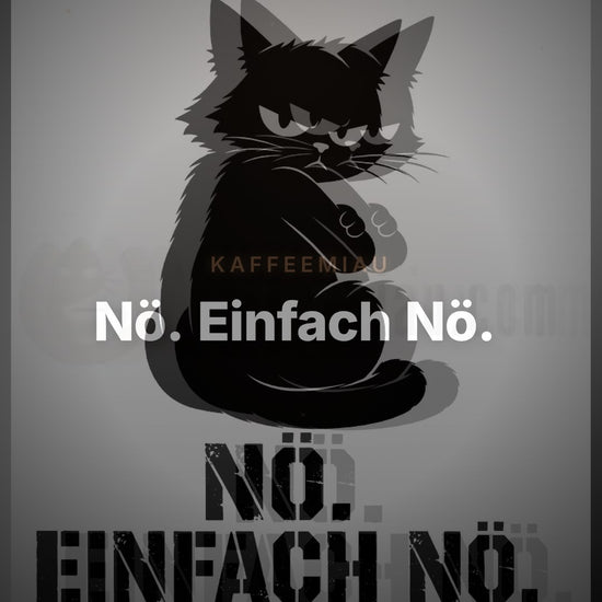 Nö. Einfach Nö. - T-Shirt – Clean Showcase