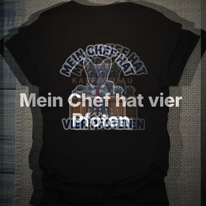 Mein Chef hat vier Pfoten - T-Shirt – Clean Showcase