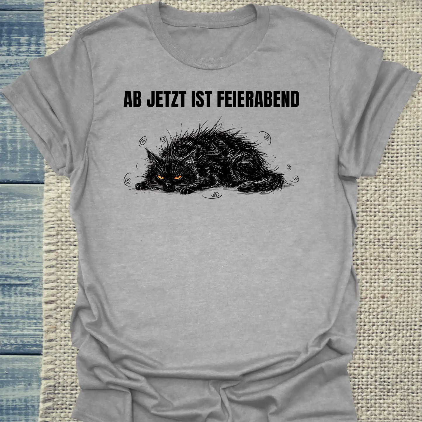 T-Shirt - Ab jetzt ist Feierabend - Unisex - Katze Grau