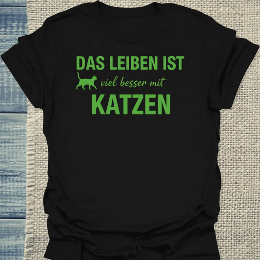 T-Shirt - Besser mit Katzen - Unisex - Katze Schwarz