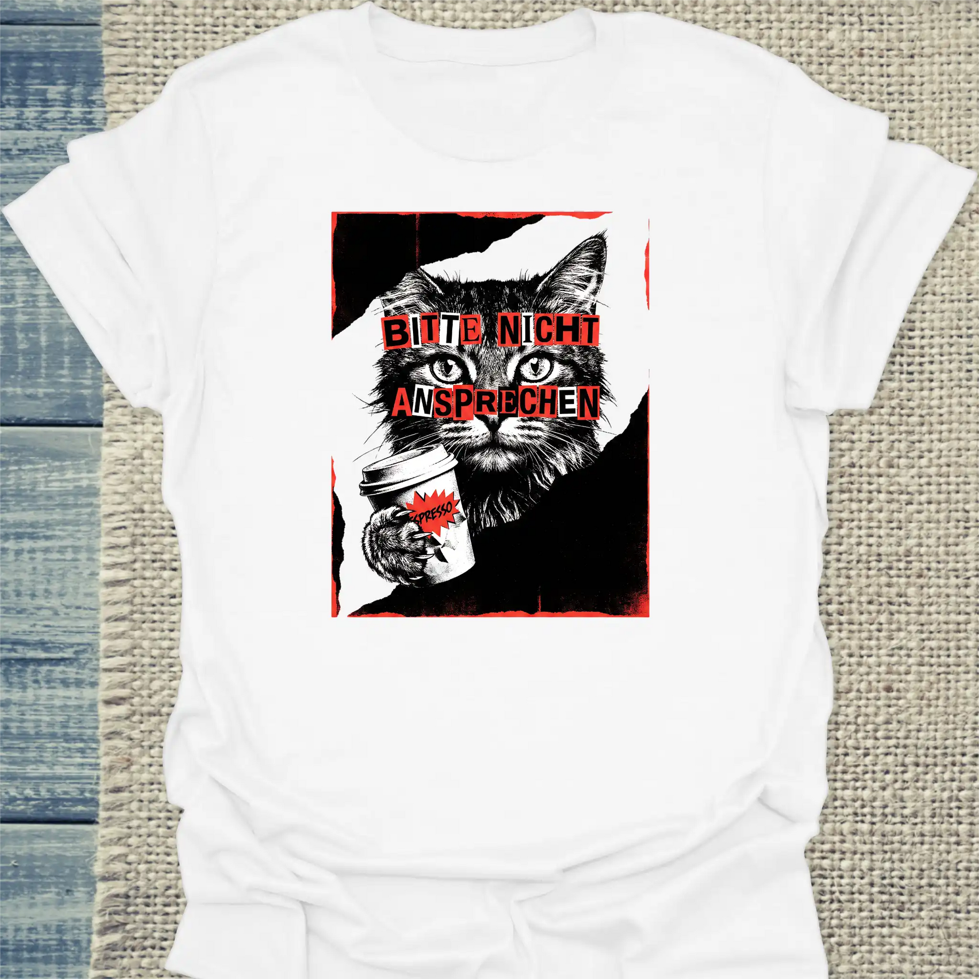 T-Shirt - Bitte nicht ansprechen - Unisex - Katze & Kaffee Weiß