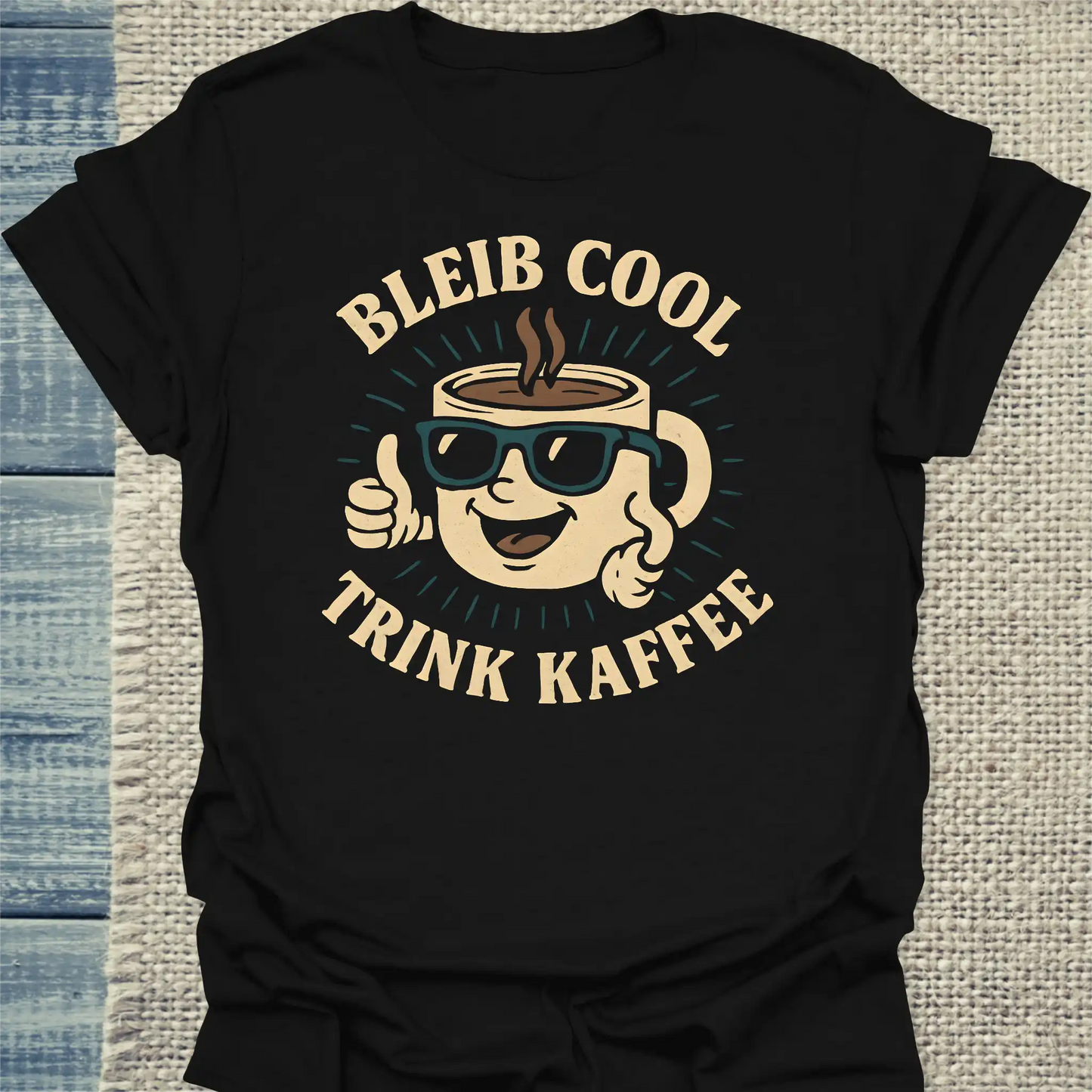 T-Shirt - Bleib cool und trink Kaffee - Unisex - Kaffee Schwarz