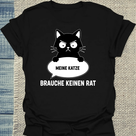 T-Shirt - Brauche keinen Rat - Unisex - Katze Schwarz