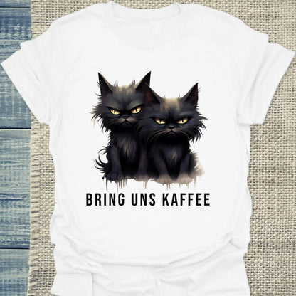T-Shirt - Bring uns Kaffee - Unisex - Katze & Kaffee Weiß