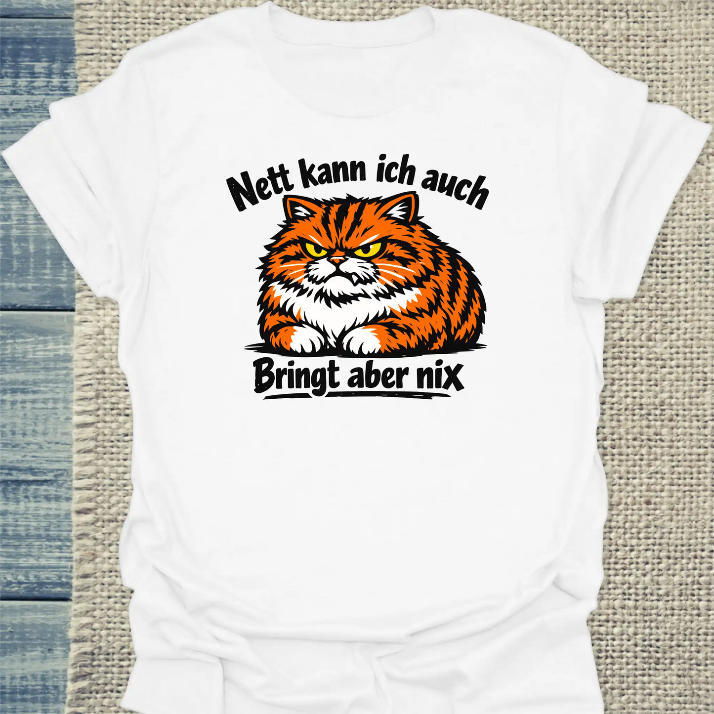 T-Shirt - Bringt aber nix - Unisex - Katze Weiß
