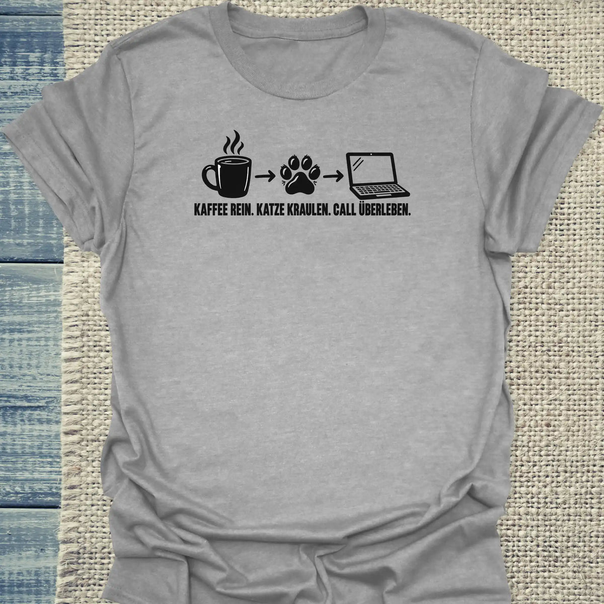T-Shirt - Call überleben - Unisex - Katze & Kaffee Grau