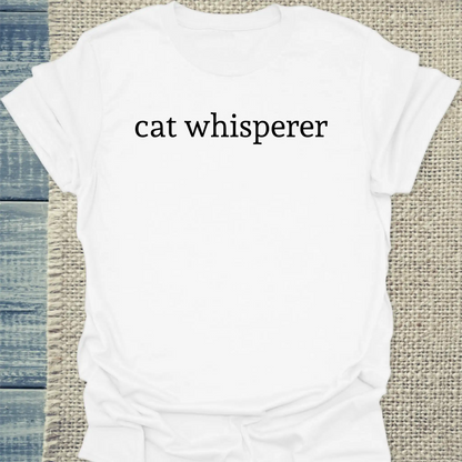 T-Shirt - cat whisperer - Unisex - Katze Weiß