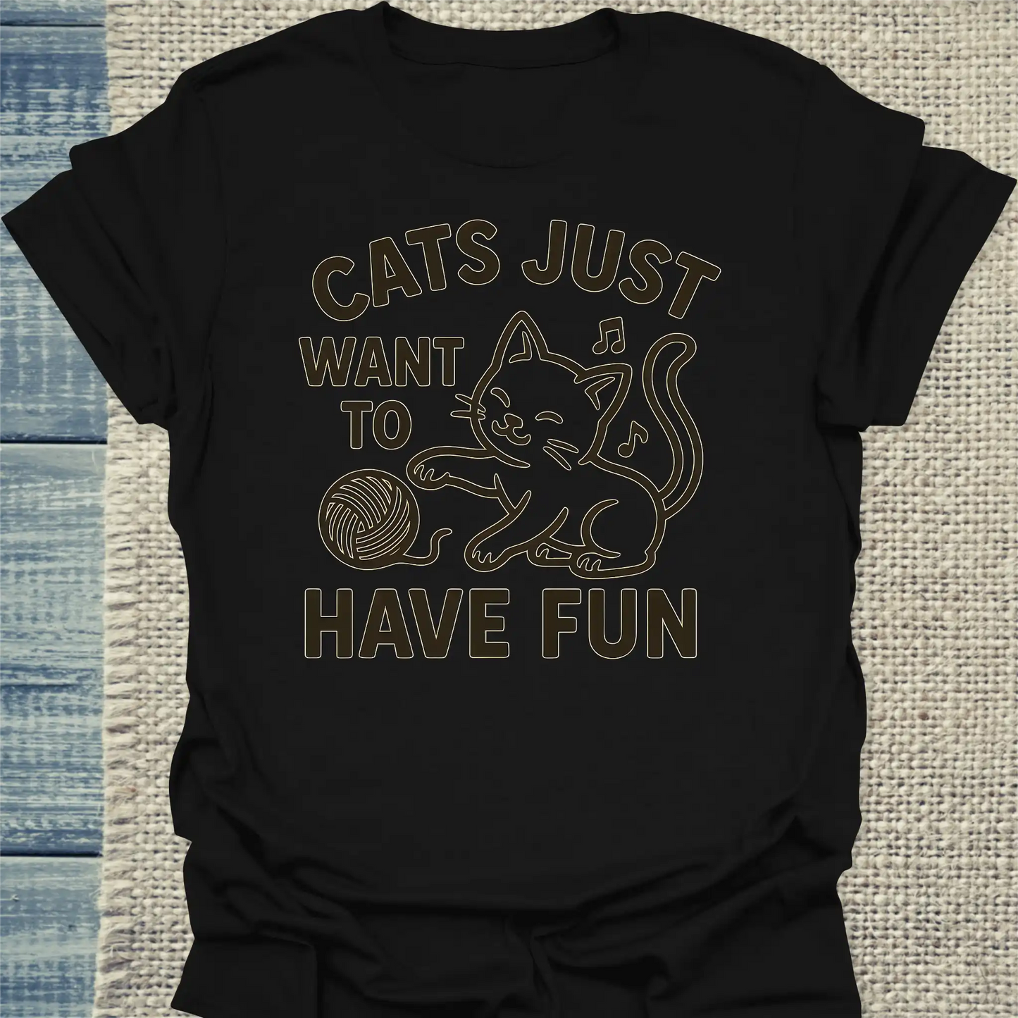 T-Shirt - Cats just want to have fun - Unisex - Katze Schwarz