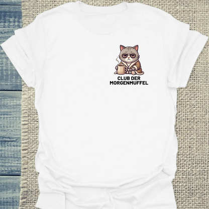 T-Shirt - Club der Morgenmuffel - Unisex - Katze & Kaffee Weiß