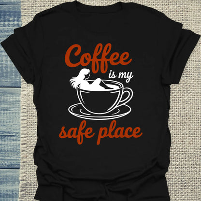 T-Shirt - Coffee is my safe place - Unisex - Kaffee Schwarz