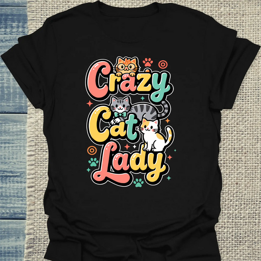 T-Shirt - Crazy Cat Lady - farbenfroh - Unisex - Katze, Cat Lady Schwarz
