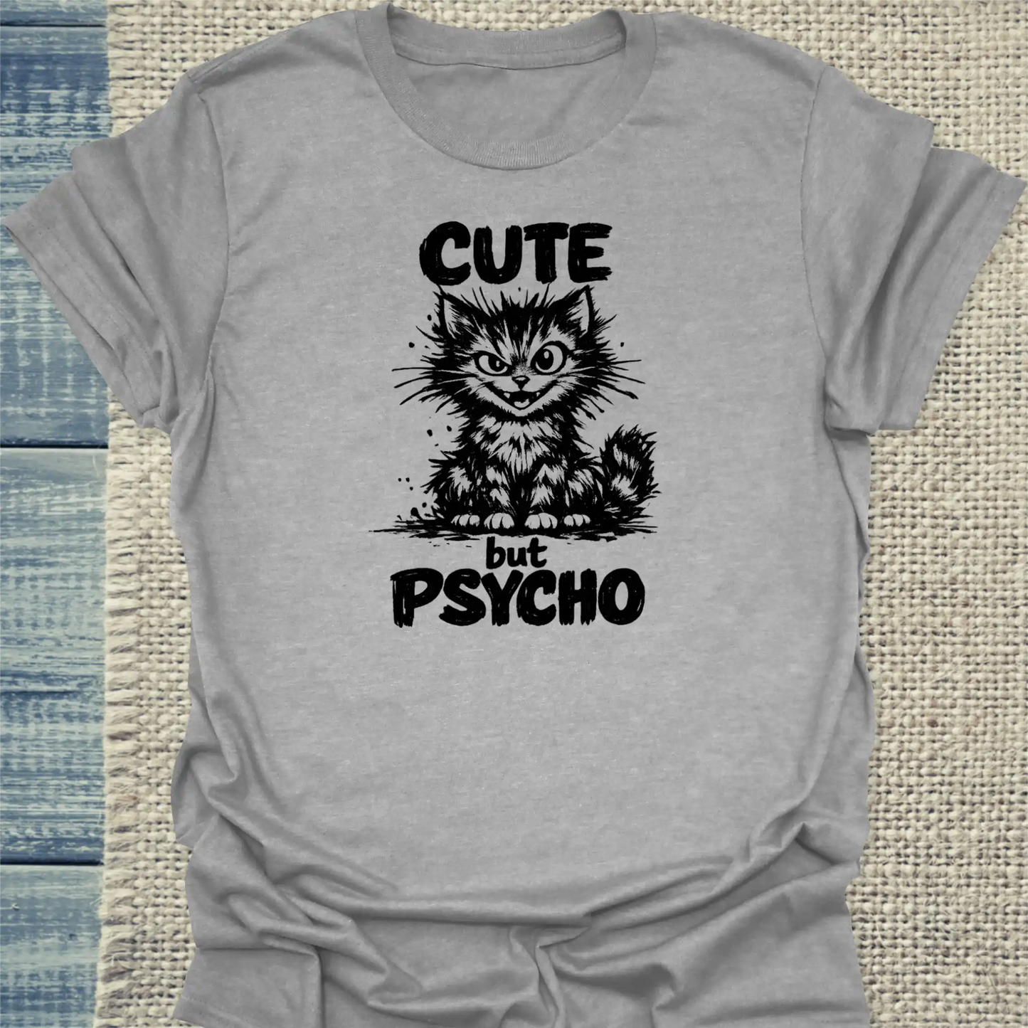 T-Shirt - Cute but Psycho - Unisex - Katze Grau