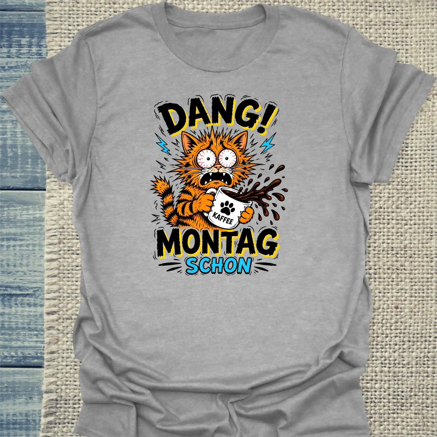 T-Shirt - Dang! Montag schon - Unisex - Katze Grau