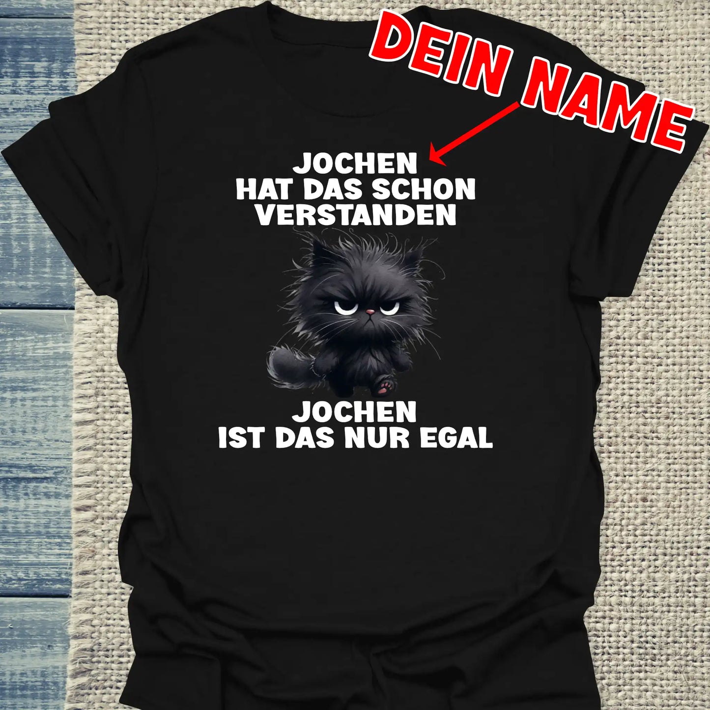 T-Shirt - DEIN NAME - Nur egal - Unisex - Katze Schwarz