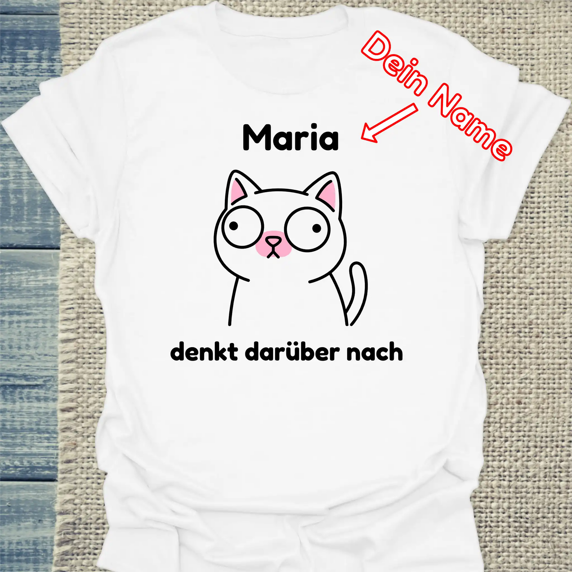 T-Shirt - denkt darüber nach - Unisex - Katze, Personalisiert Weiß