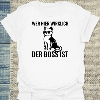 T-Shirt - Der Boss - Unisex - Katze Weiß