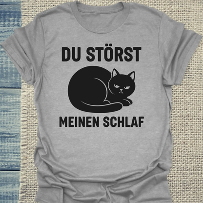T-Shirt - Du störst meinen Schlaf - Unisex - Katze Grau