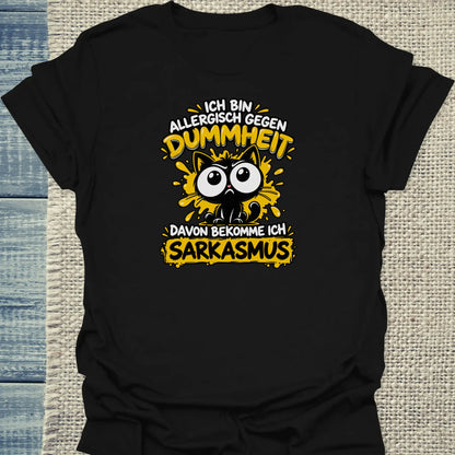 T-Shirt - Dummheit - Unisex - Katze Schwarz