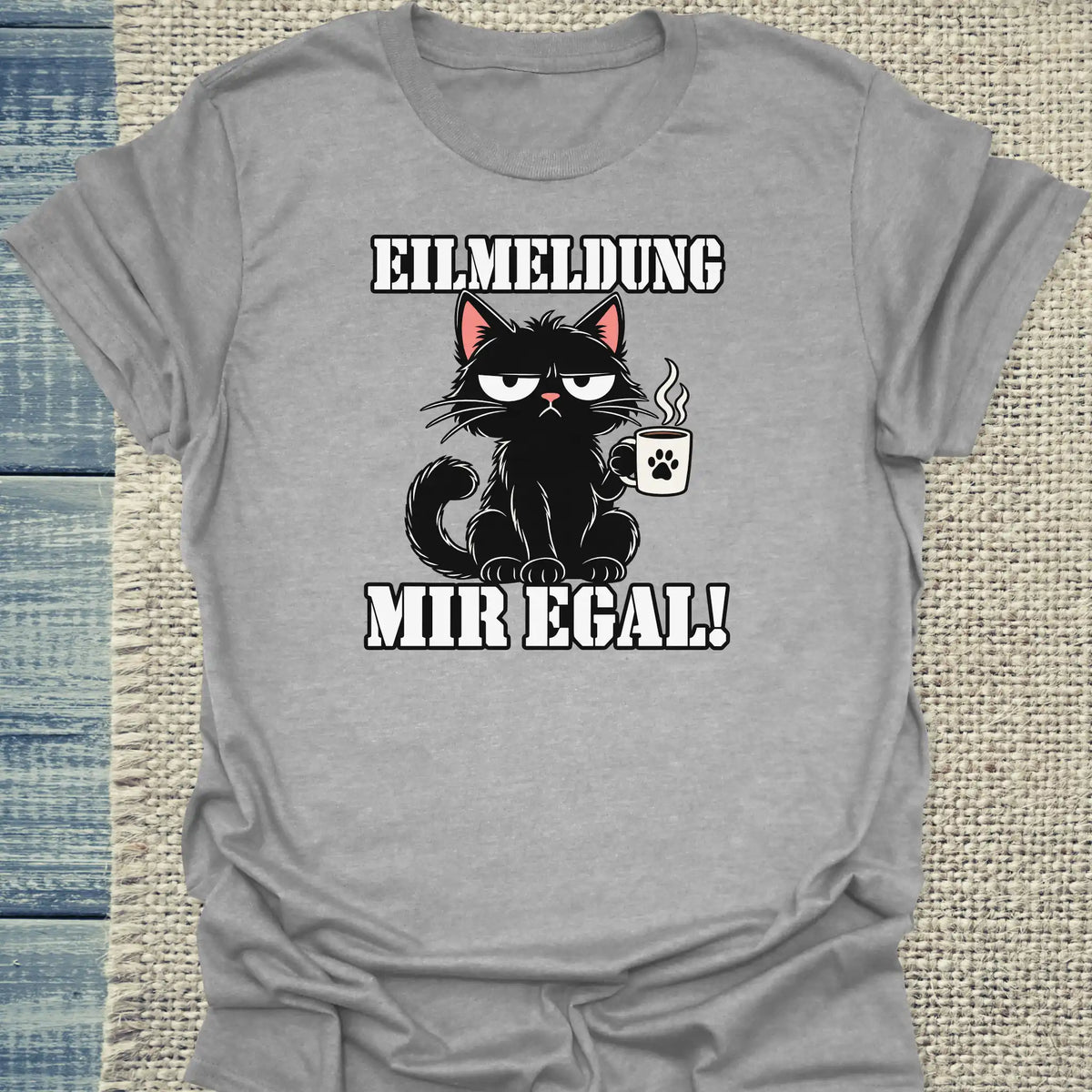 T-Shirt - Eilmeldung Mir egal - Unisex - Katze & Kaffee Grau