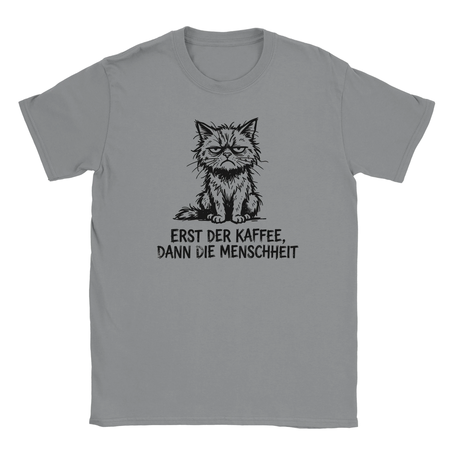 T-Shirt - Erst der Kaffee, Dann die Menschheit - Unisex - Katze & Kaffee Grau