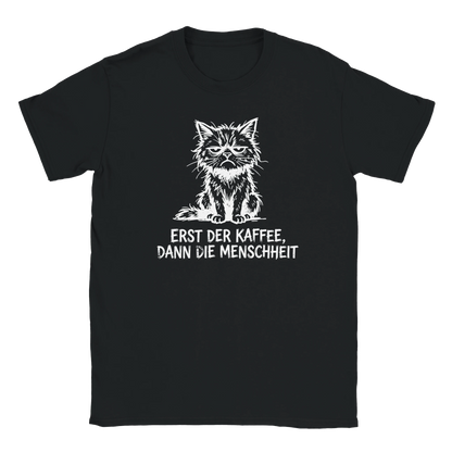 T-Shirt - Erst der Kaffee, Dann die Menschheit - Unisex - Katze & Kaffee Schwarz