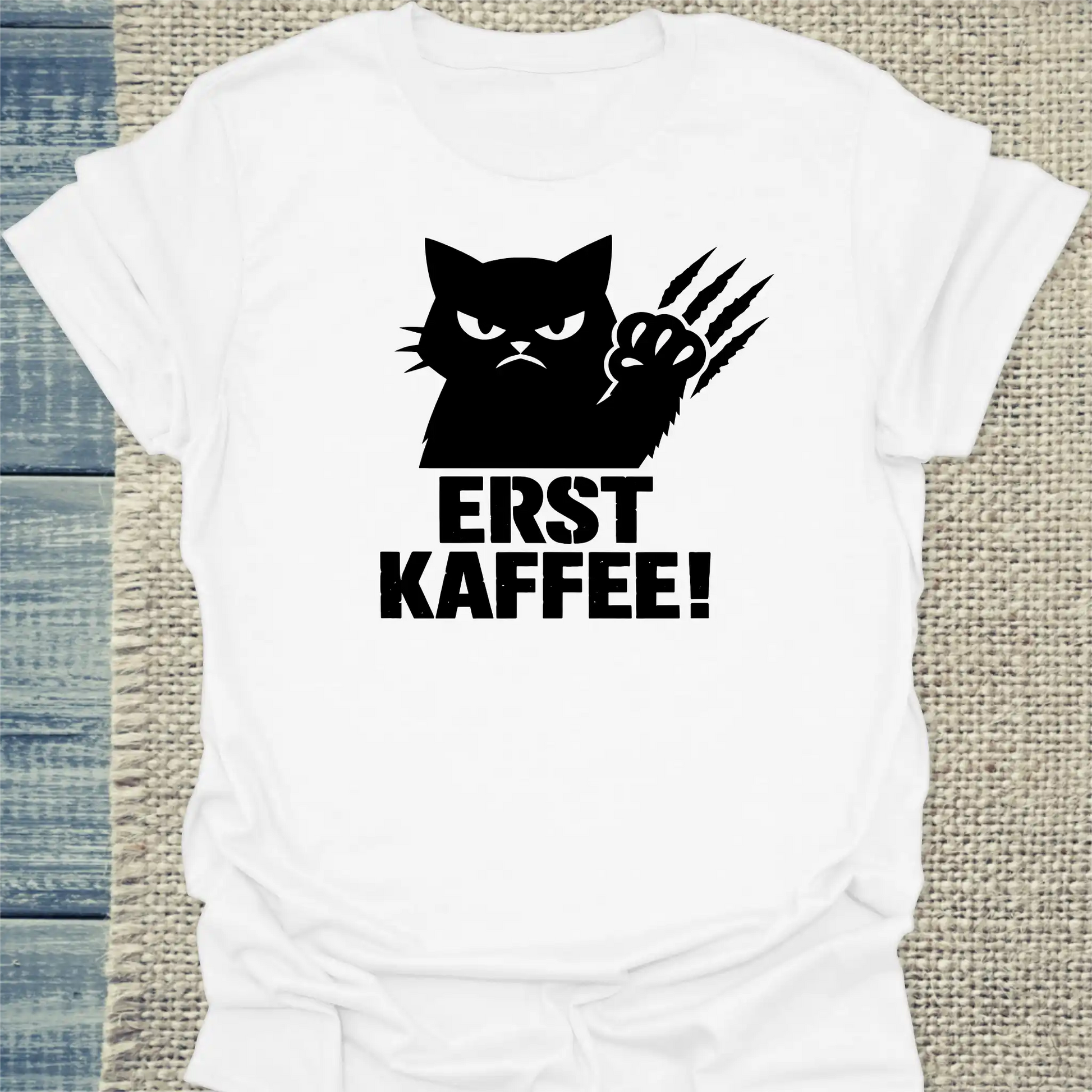 T-Shirt - Erst Kaffee! - Unisex - Katze & Kaffee Weiß
