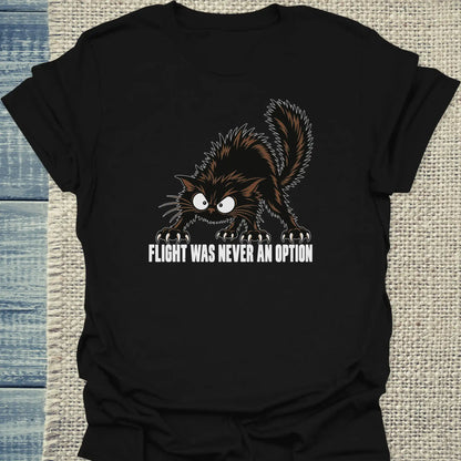 T-Shirt - Flight was never an option - Unisex - Katze Schwarz