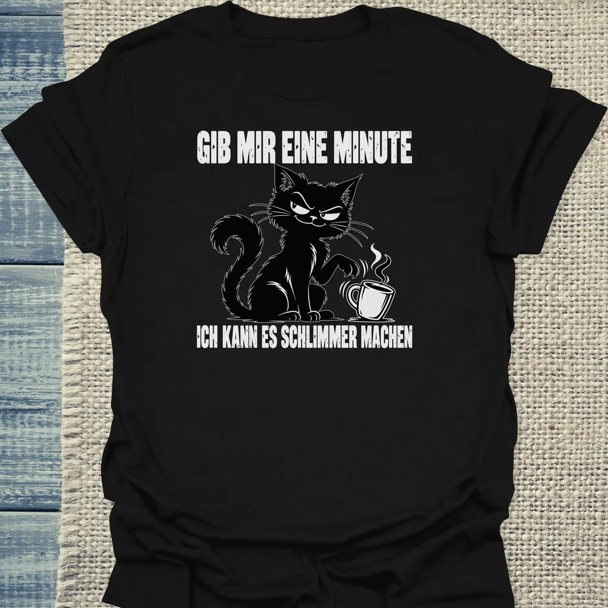 T-Shirt - Gib mir eine Minute - Unisex - Katze & Kaffee Schwarz