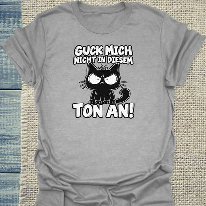 T-Shirt - Guck mich mich nicht - Unisex - Katze Grau