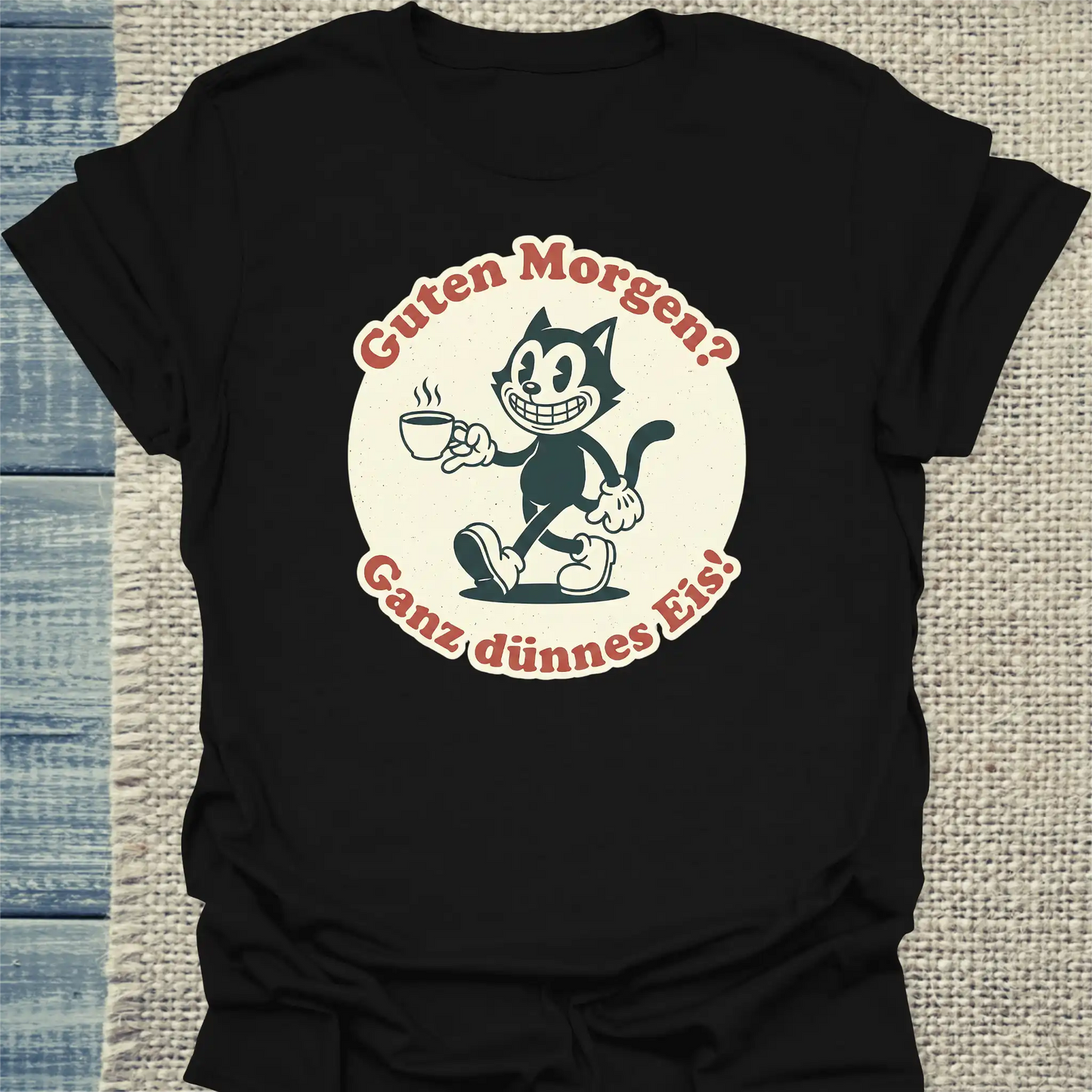 T-Shirt - Guten Morgen? Ganz dünnes Eis! Streetware - Unisex - Katze, Kaffee Schwarz