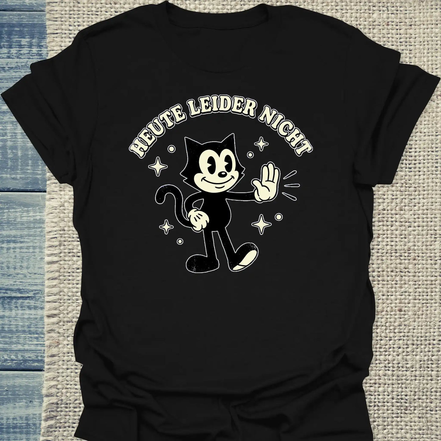 T-Shirt - Heute leider nicht - Unisex - Katze Schwarz