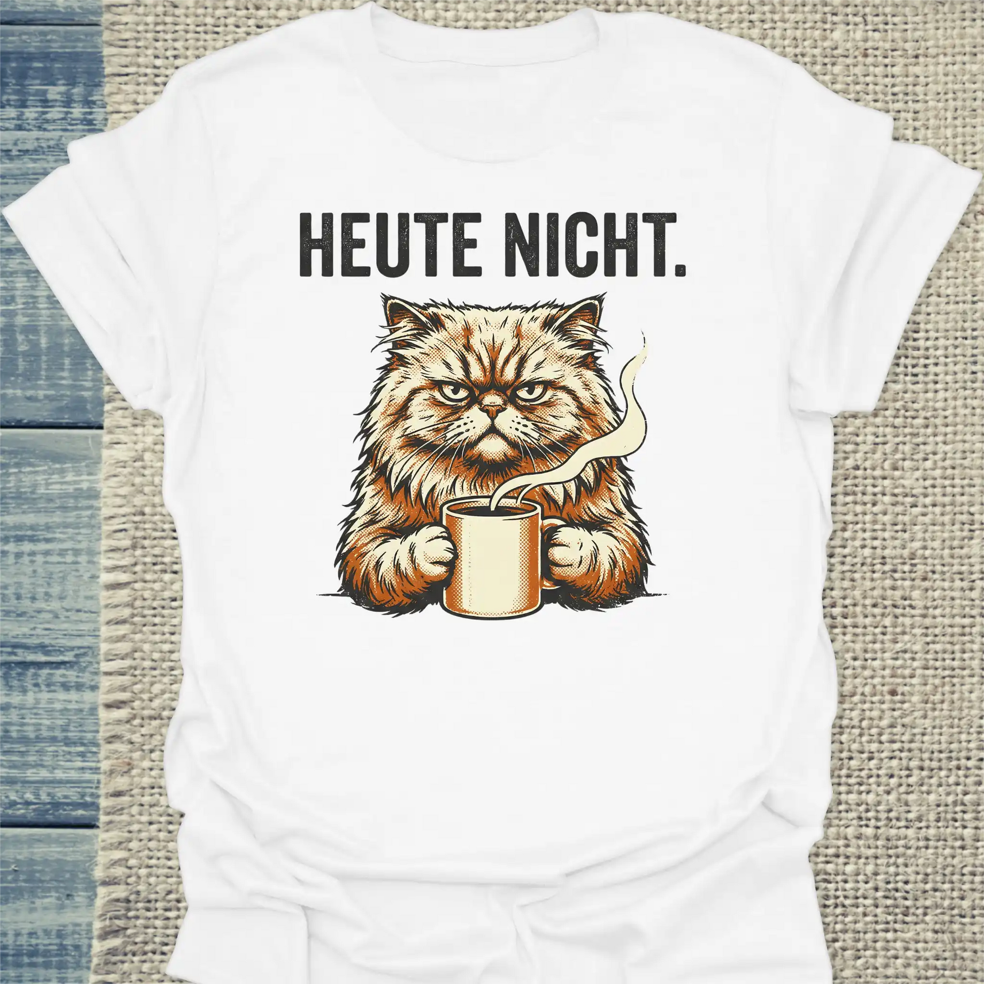 T-Shirt - Heute Nicht - Unisex - Katze & Kaffee Weiß