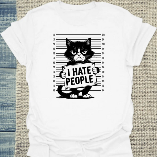 T-Shirt - I Hate People - Unisex - Katze Weiß
