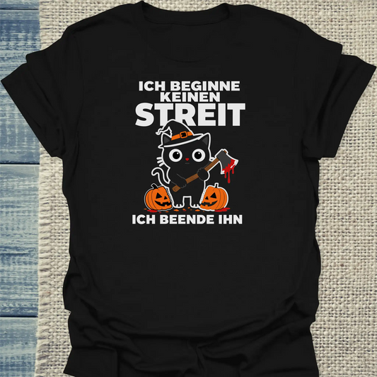 T-Shirt - Ich beginne keinen Streit - Halloween - Unisex - Katze, Halloween Schwarz