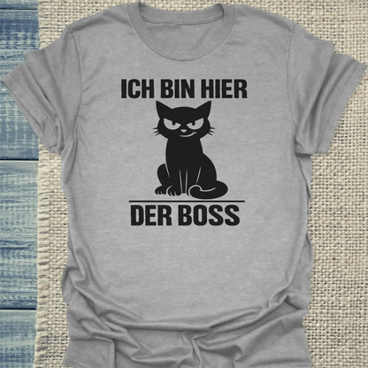 T-Shirt - Ich bin hier der Boss - Unisex - Katze Grau