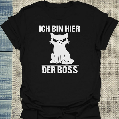 T-Shirt - Ich bin hier der Boss - Unisex - Katze Schwarz