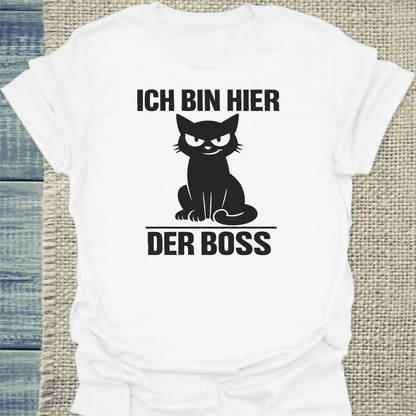 T-Shirt - Ich bin hier der Boss - Unisex - Katze Weiß