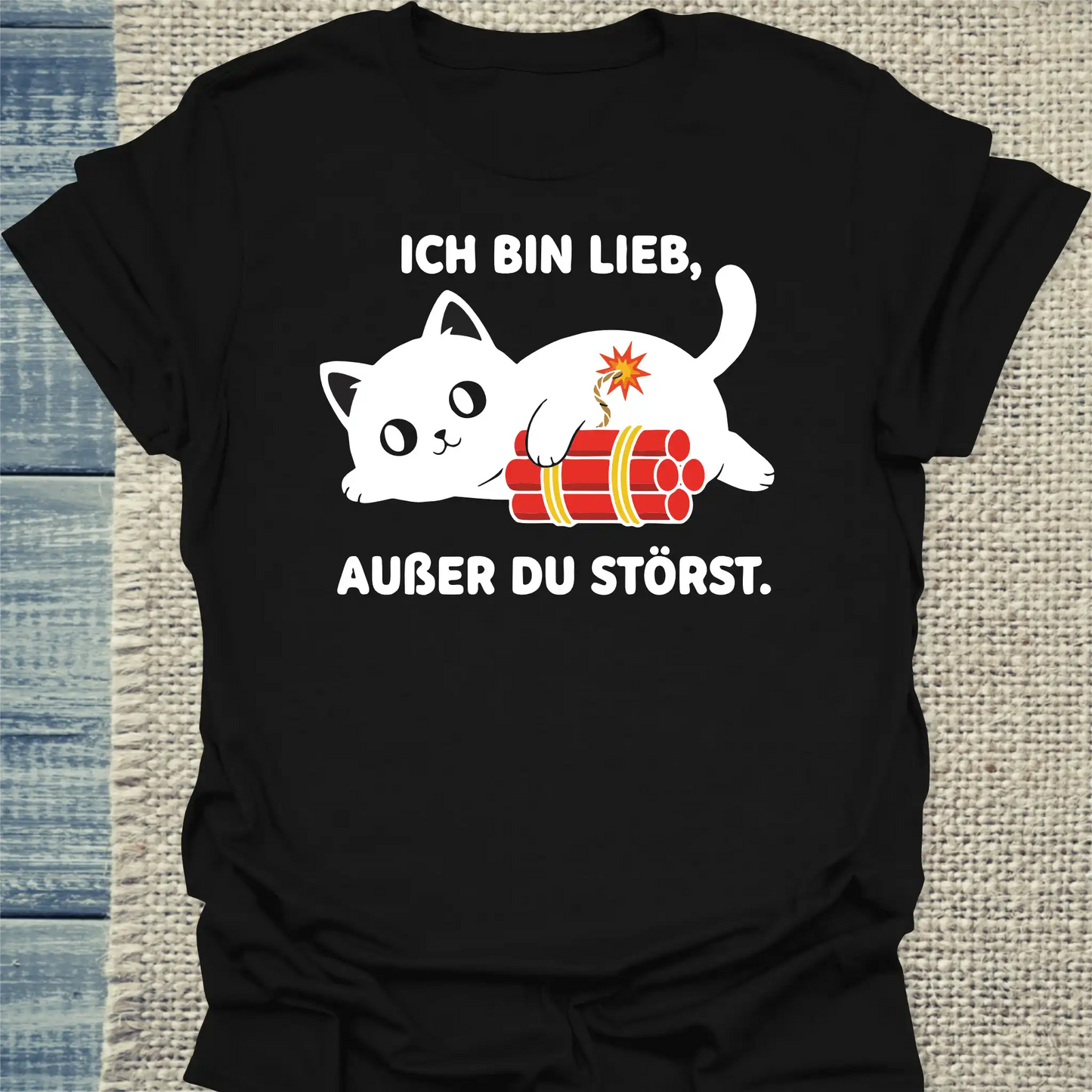 T-Shirt - Ich bin lieb, außer du störst - Unisex - Katze Schwarz