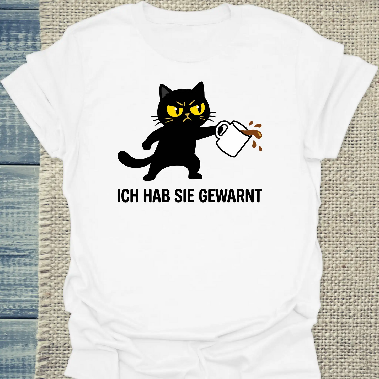 T-Shirt - Ich hab sie gewarnt - Unisex - Katze Weiß
