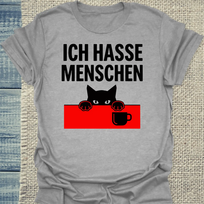 T-Shirt - Ich hasse Menschen - Unisex - Katze & Kaffee Grau