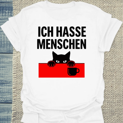 T-Shirt - Ich hasse Menschen - Unisex - Katze & Kaffee Weiß