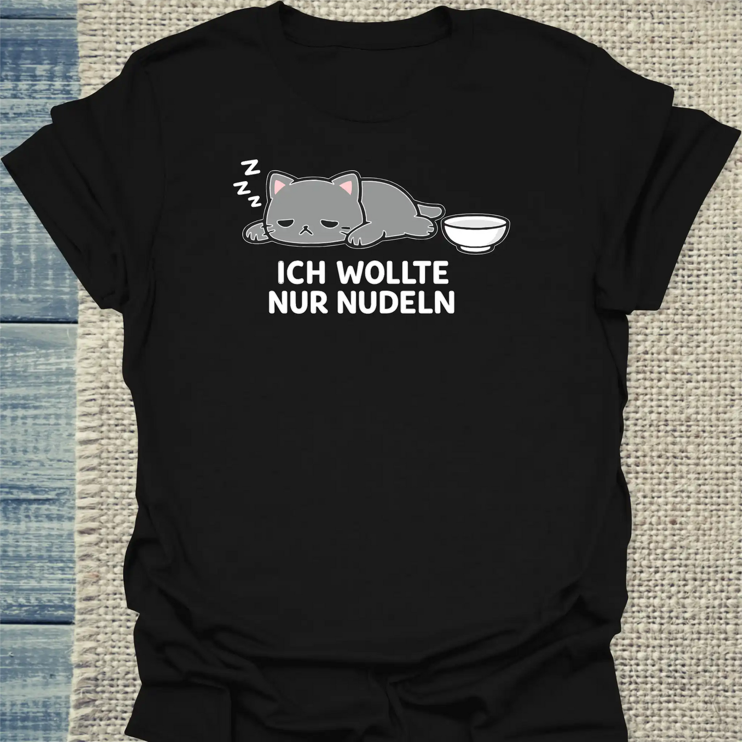 T-Shirt - ICH WOLLTE NUR NUDELN - Unisex - Katze, Ramen Schwarz