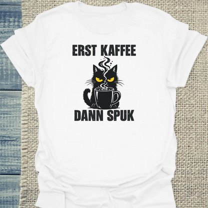 T-Shirt - Kaffee dann Spuk - Unisex - Katze & Kaffee, Halloween Weiß