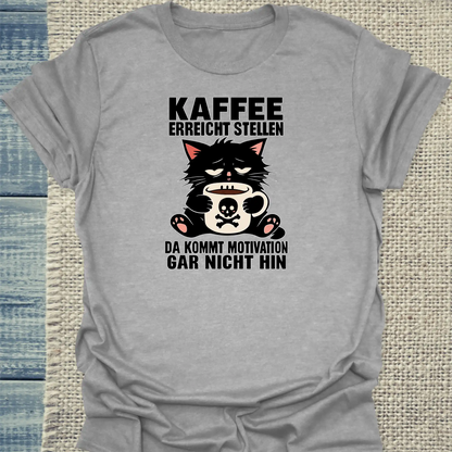T-Shirt - Kaffee erreicht Stellen - Unisex - Katze & Kaffee Grau