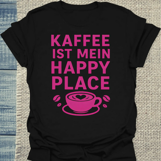T-Shirt - Kaffee ist mein Happy Place - Unisex - Kaffee Schwarz
