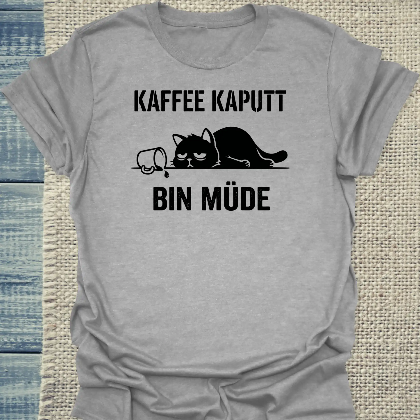 T-Shirt - Kaffee kaputt - Unisex - Katze & Kaffee Grau