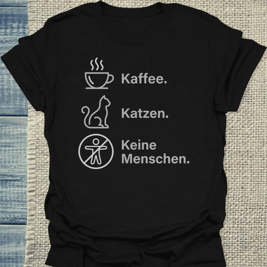 T-Shirt - Kaffee. Katzen. Keine Menschen. - Unisex - Katze & Kaffee Schwarz