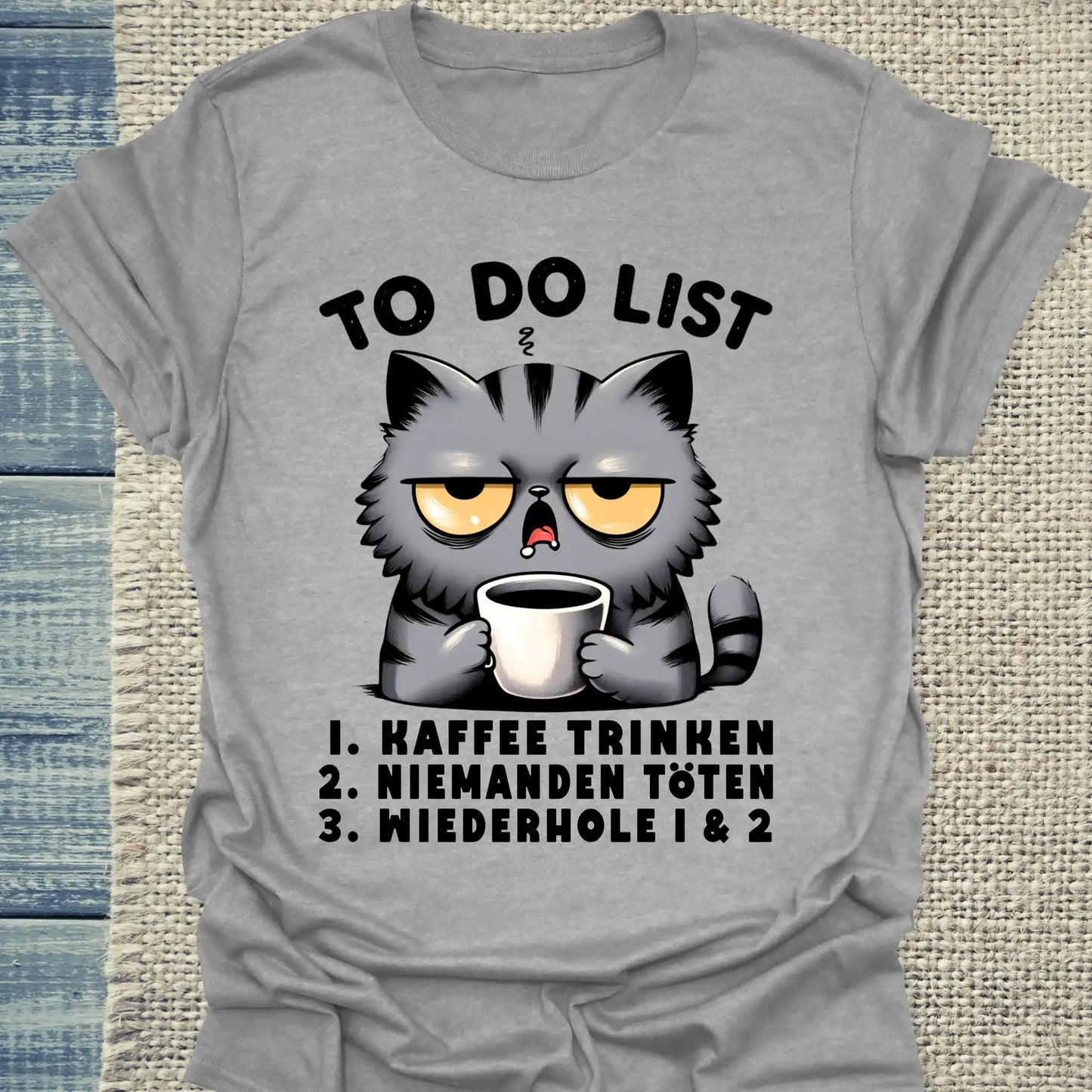 T-Shirt - Katzen - Kaffee to do List - Unisex - Katze & Kaffee Grau