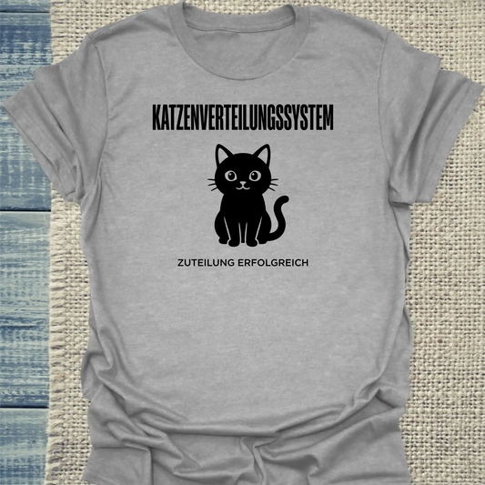 T-Shirt - Katzenverteilungssystem - Unisex - Katze Grau